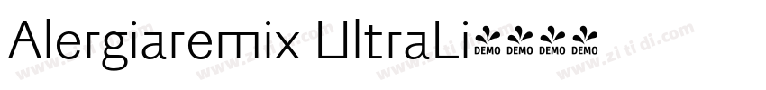 Alergiaremix UltraLi字体转换 Alergiaremix UltraLi字体转换